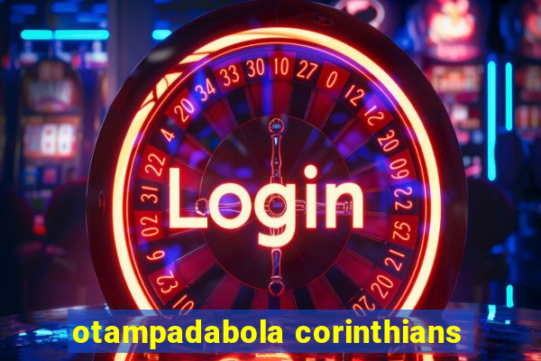 otampadabola corinthians